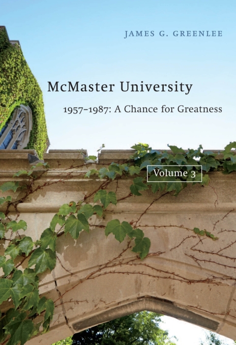 Cover image for book McMaster University, Volume 3: 1957-1987