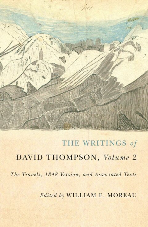 Cover image for book The Writings of David Thompson, Volume 2