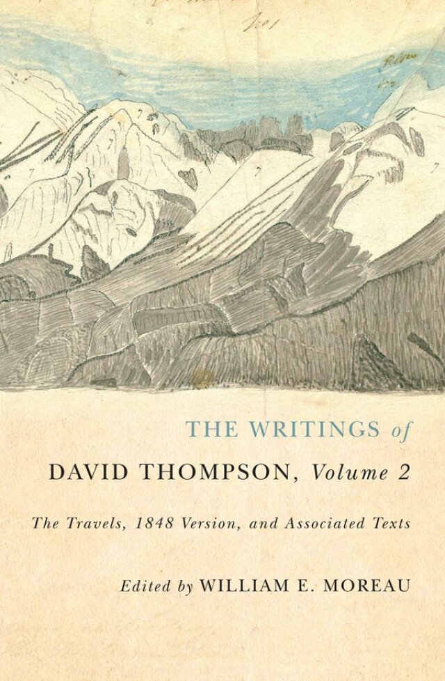 The Writings of David Thompson, Volume 2
