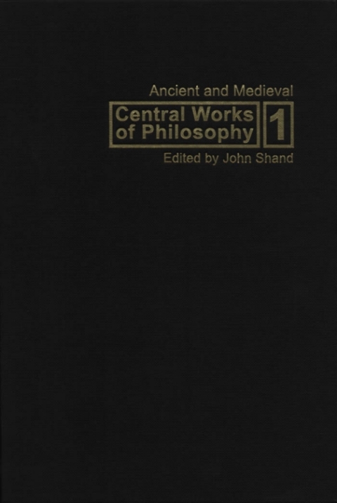 Cover image for book Central Works of Philosophy, Volume 1