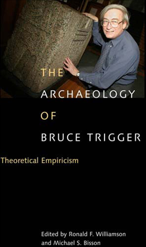 Archaeology of Bruce Trigger 