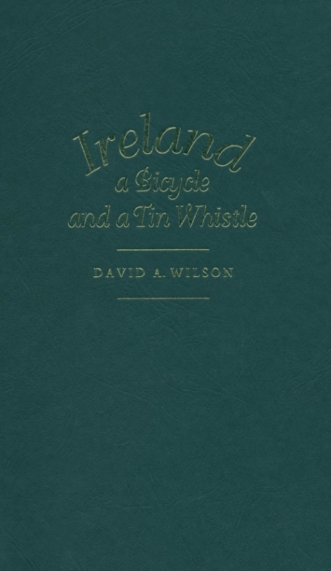 Ireland, a Bicycle, and a Tin Whistle