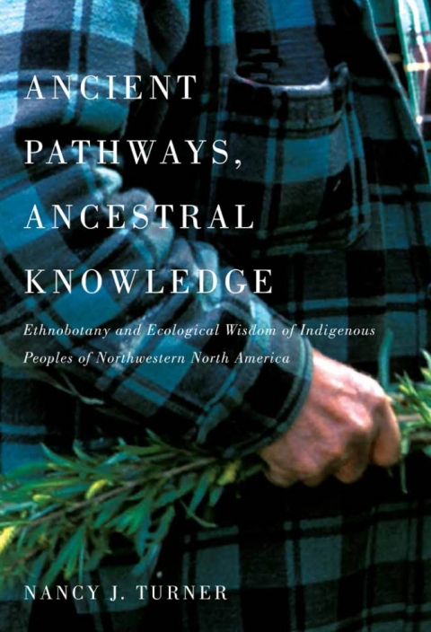 Cover image for book Ancient Pathways, Ancestral Knowledge