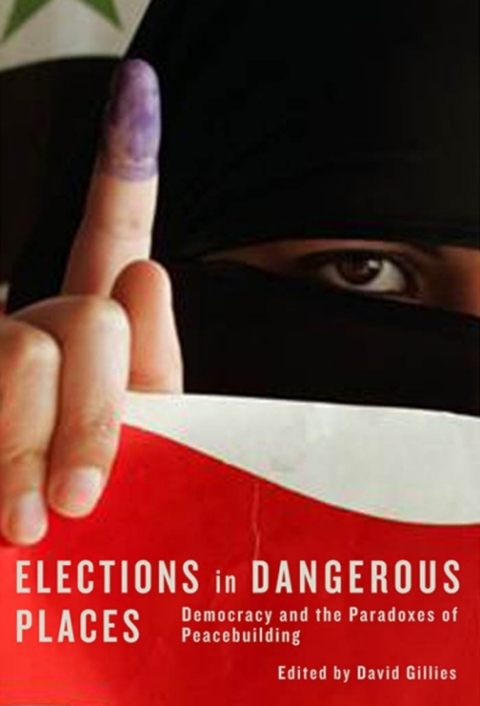 Cover image for book Elections in Dangerous Places