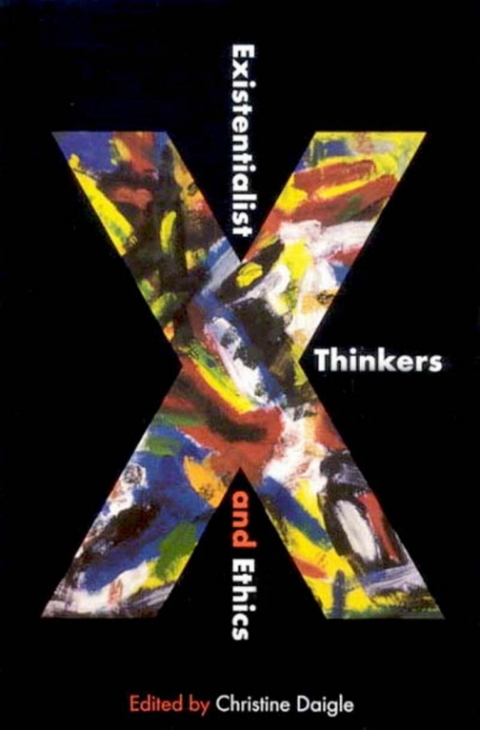 Cover image for book Existentialist Thinkers and Ethics