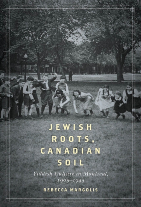 Cover image for book Jewish Roots, Canadian Soil