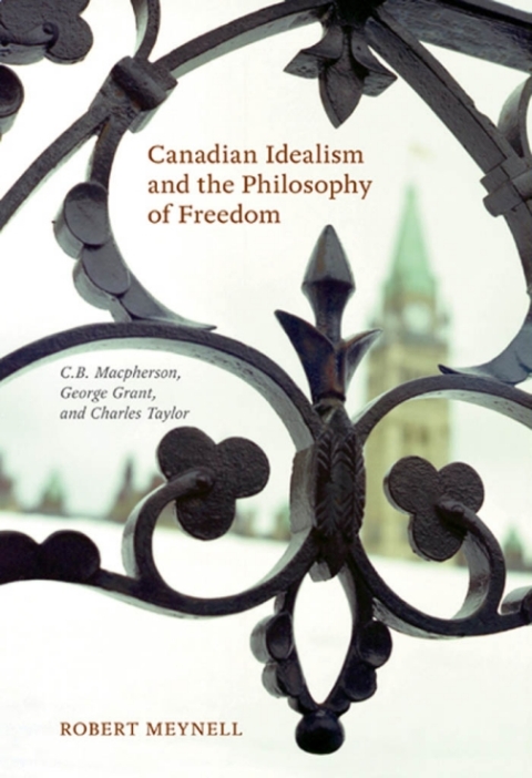 Cover image for book Canadian Idealism and the Philosophy of Freedom