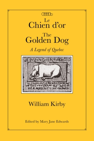 Le Chien d'or/The Golden Dog, Critical Edition
