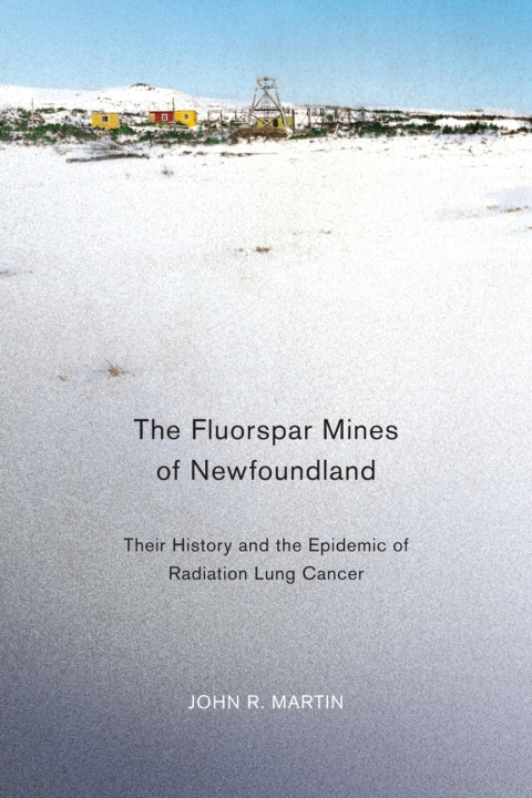 Cover image for book The Fluorspar Mines of Newfoundland