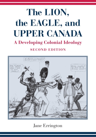 The Lion, the Eagle, and Upper Canada
