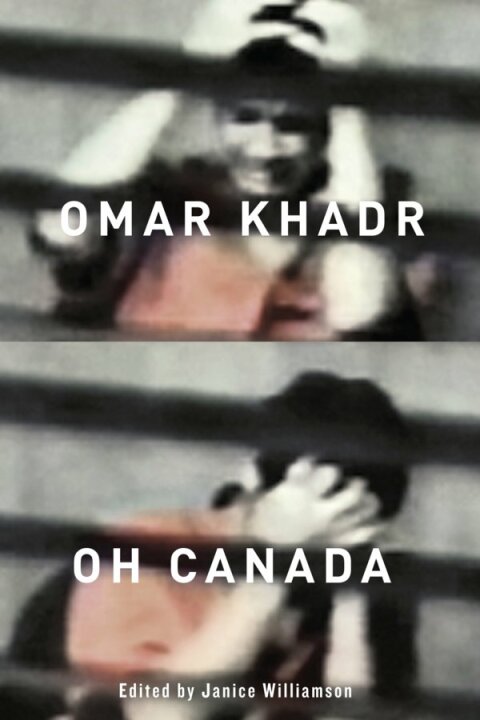 Cover image for book Omar Khadr, Oh Canada