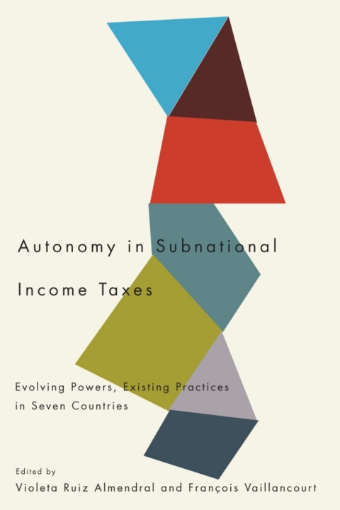 Autonomy in Subnational Income Taxes 