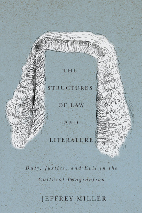 Cover image for book The Structures of Law and Literature