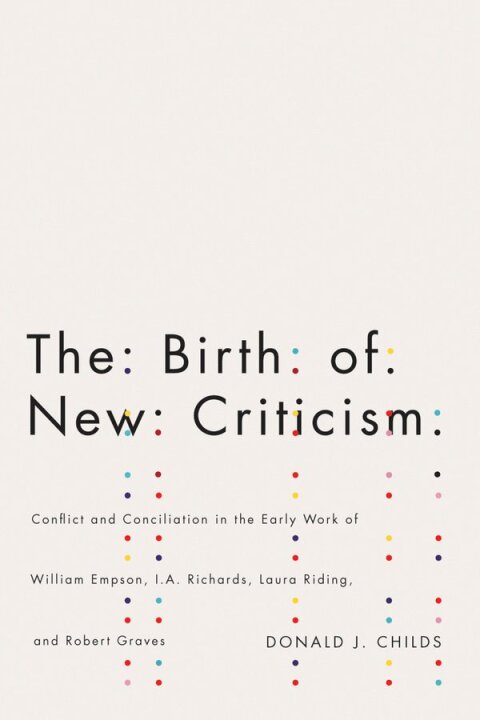 Cover image for book The Birth of New Criticism