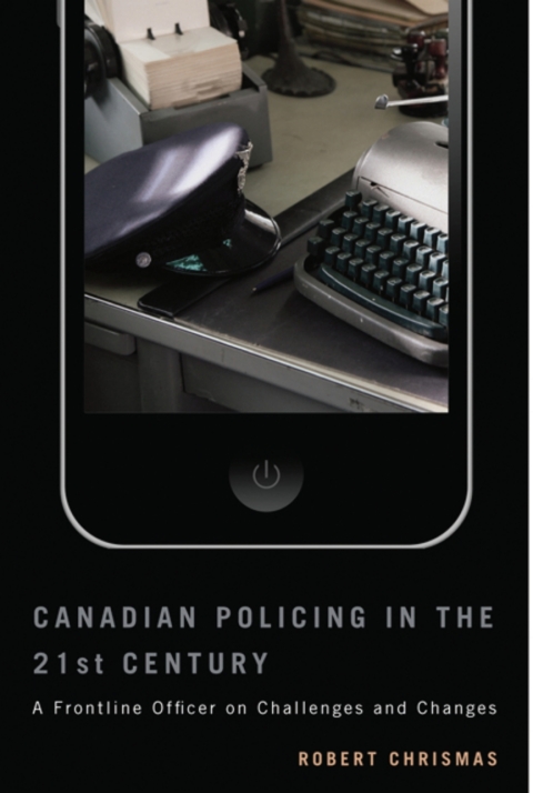 Cover image for book Canadian Policing in the 21st Century