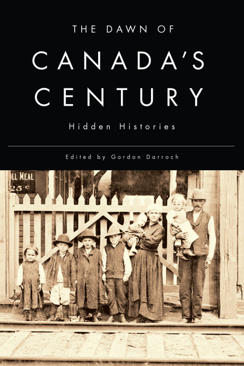 Cover image for book The Dawn of Canada's Century
