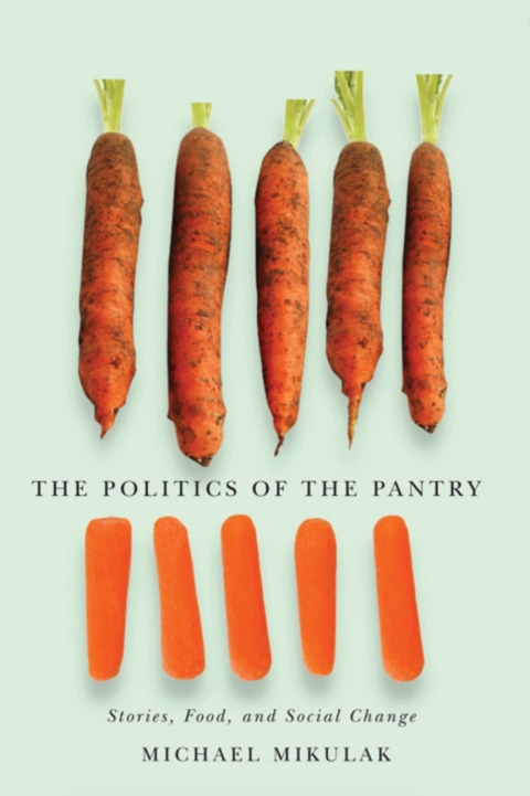 Cover image for book The Politics of the Pantry