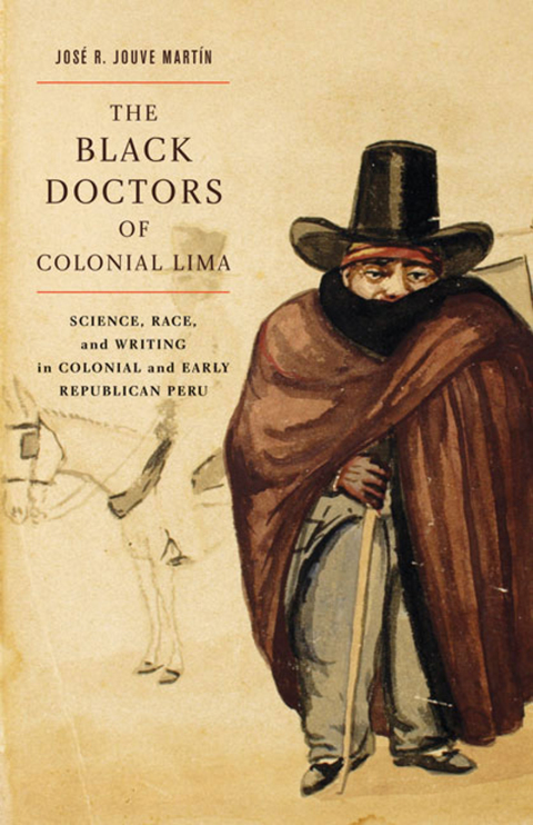 Cover image for book The Black Doctors of Colonial Lima