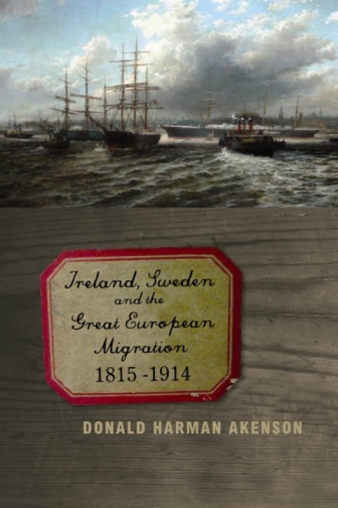 Cover image for book Ireland, Sweden, and the Great European Migration, 1815-1914
