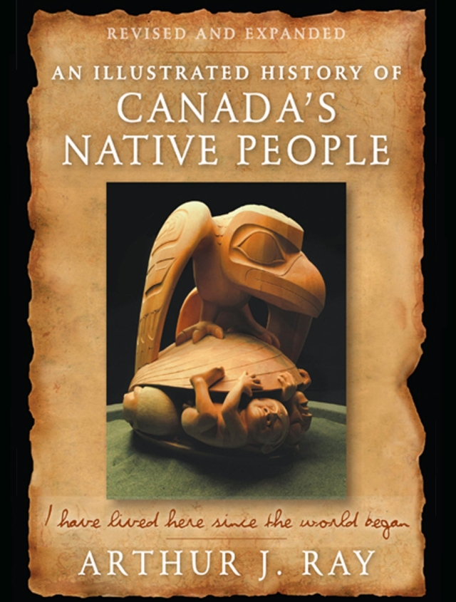 An Illustrated History of Canada's Native People
