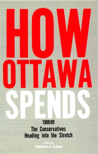 How Ottawa Spends, 1988-1989