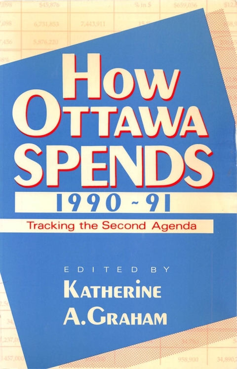How Ottawa Spends, 1990-1991 