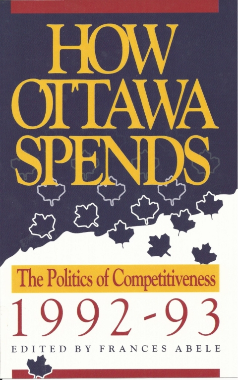 Cover image for book How Ottawa Spends, 1992-1993