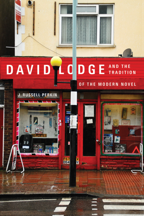Cover image for book David Lodge and the Tradition of the Modern Novel