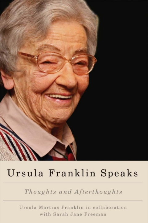 Cover image for book Ursula Franklin Speaks