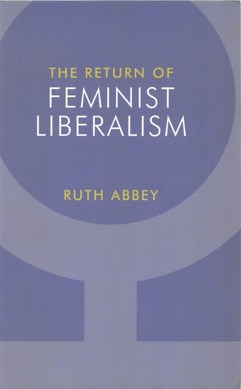 Cover image for book The Return of Feminist Liberalism