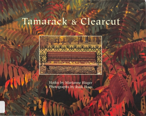 Cover image for book Tamarack & Clearcut