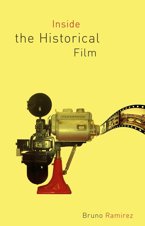 Cover image for book Inside the Historical Film