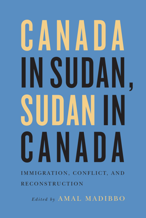 Cover image for book Canada in Sudan, Sudan in Canada
