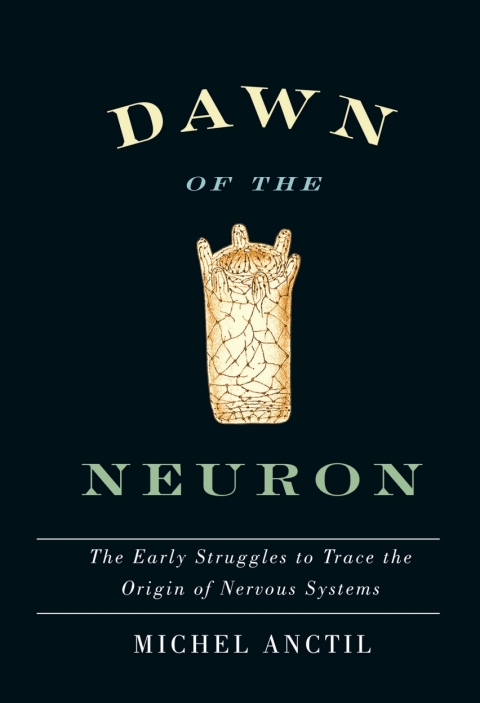 Cover image for book Dawn of the Neuron