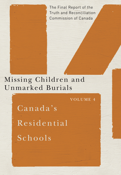 Cover image for book Canada’s Residential Schools: Missing Children and Unmarked Burials