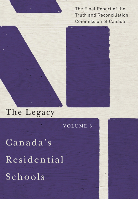 Cover image for book Canada’s Residential Schools: The Legacy