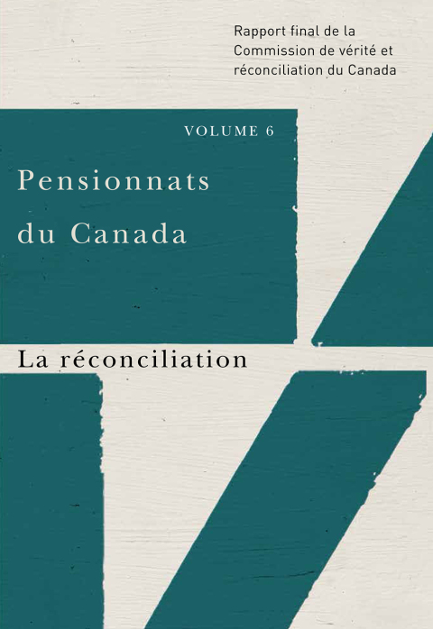 Cover image for book Pensionnats du Canada : La réconciliation