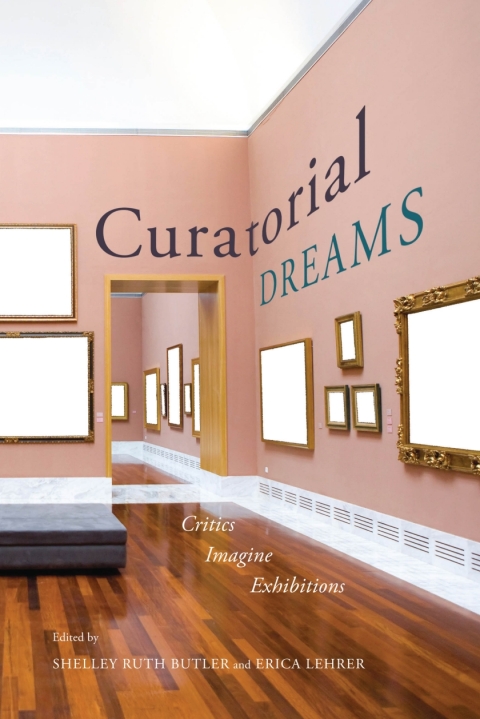 Cover image for book Curatorial Dreams