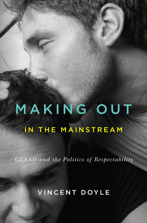 Cover image for book Making Out in the Mainstream