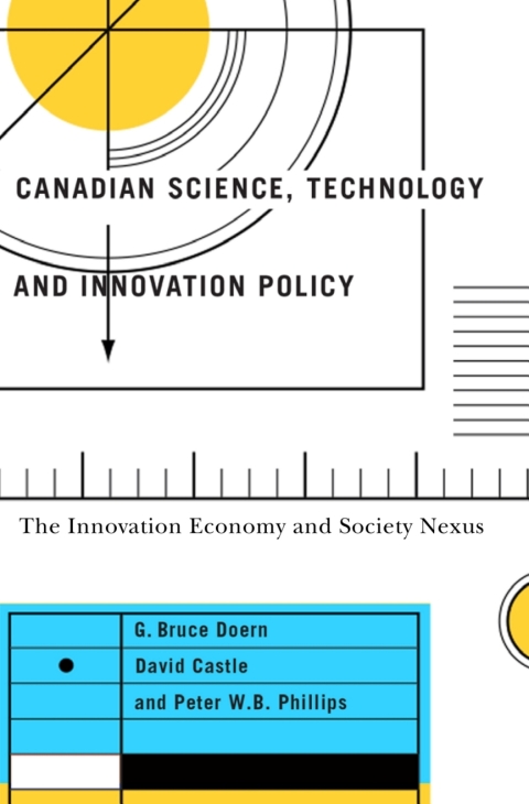 Cover image for book Canadian Science, Technology, and Innovation Policy