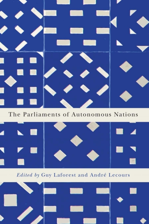 Cover image for book The Parliaments of Autonomous Nations