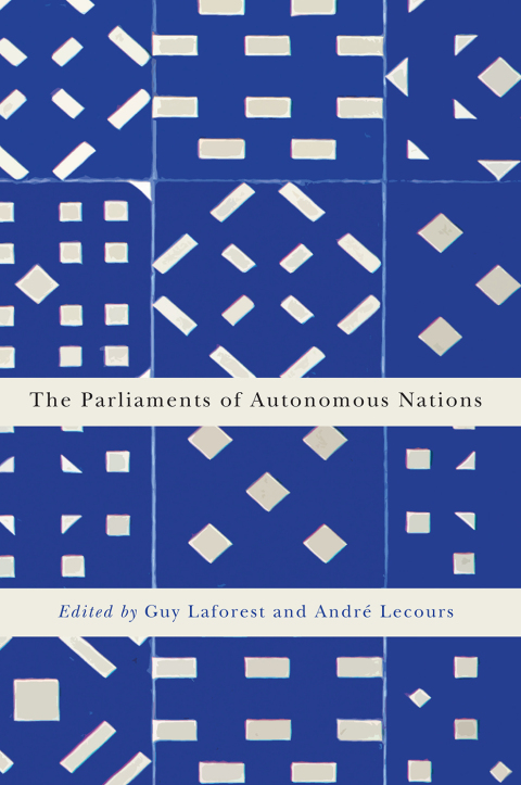 Cover image for book The Parliaments of Autonomous Nations