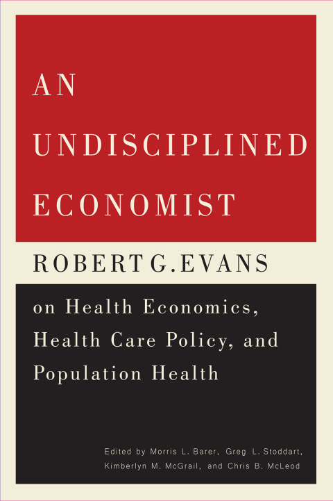 An Undisciplined Economist 