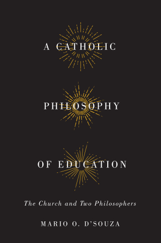 A Catholic Philosophy of Education