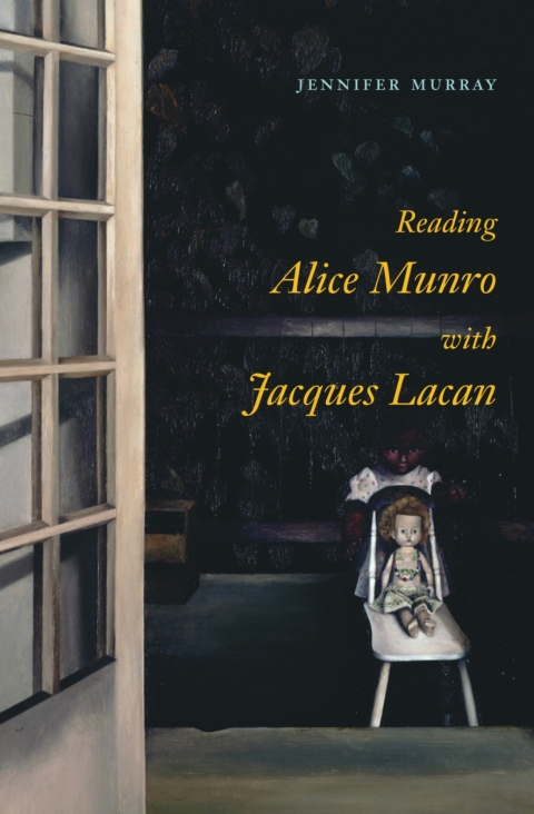 Cover image for book Reading Alice Munro with Jacques Lacan