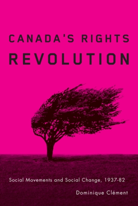 Cover image for book Canada’s Rights Revolution