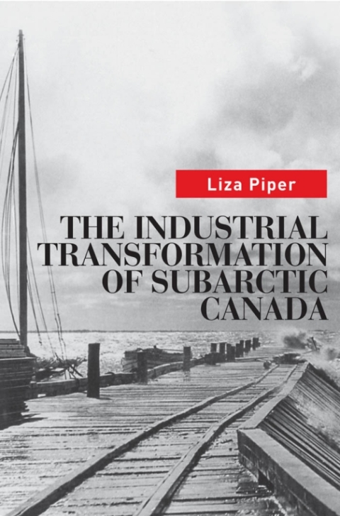 The Industrial Transformation of Subarctic Canada | Bulldog Depot