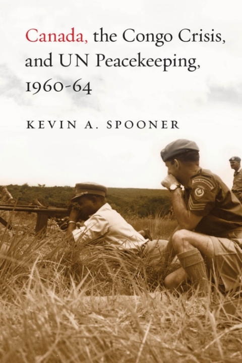 Cover image for book Canada, the Congo Crisis, and UN Peacekeeping, 1960-64