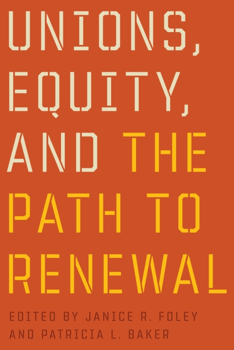 Cover image for book Unions, Equity, and the Path to Renewal