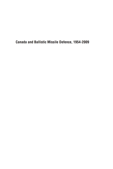 Cover image for book Canada and Ballistic Missile Defence, 1954-2009